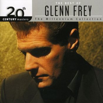 Best Of Glenn Frey-Millennium - Frey, Glenn Cd Album