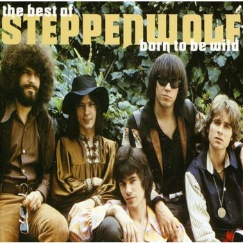 Best Of / Born To Be Wild - Steppenwolf Cd Album