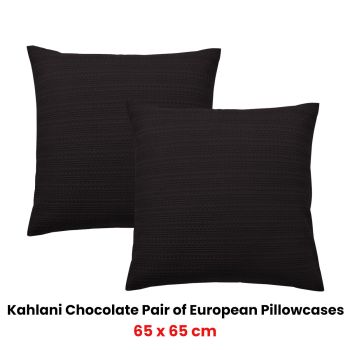 Bianca Pair of Kahlani Chocolate European Pillowcases 65 x 65cm