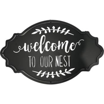 Welcome To Our Nest Metal Sign 30x50cm