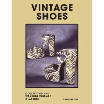 Vintage Shoes: Collecting and wearing designer cla