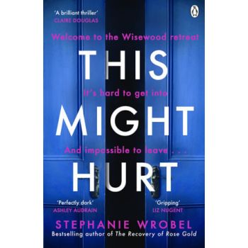 This Might Hurt: The gripping thriller from the au