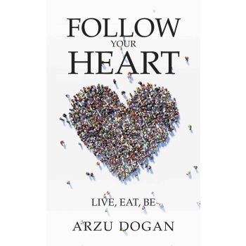 Follow Your Heart