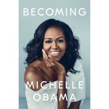 Becoming: The Sunday Times Number One Bestseller