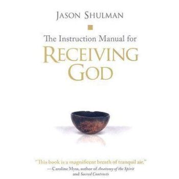 Instruction Manual for Receiving God