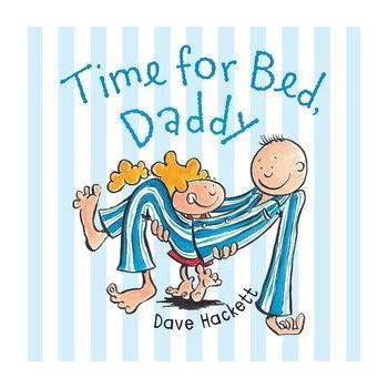 Time for Bed Daddy