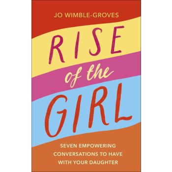 Rise of the Girl: Seven Empowering Conversations T