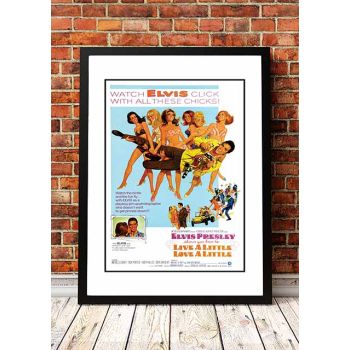 Elvis 'Live A Little' Cousins' Framed Movie Poster! - Framed A2