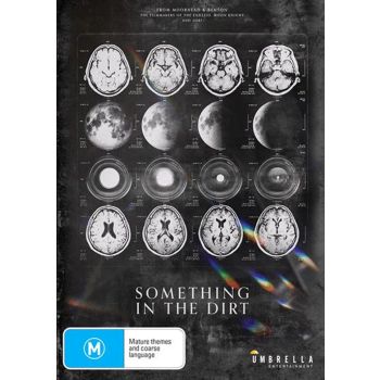 Something In The Dirt DVD